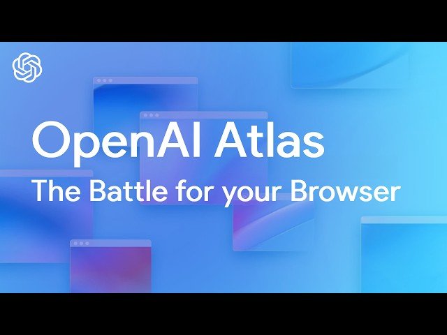 ChatGPT Atlas - The Battle for Your Browser