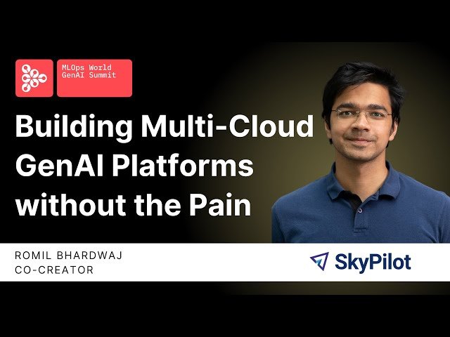 Building Multi-Cloud GenAI Platforms Without the Pain