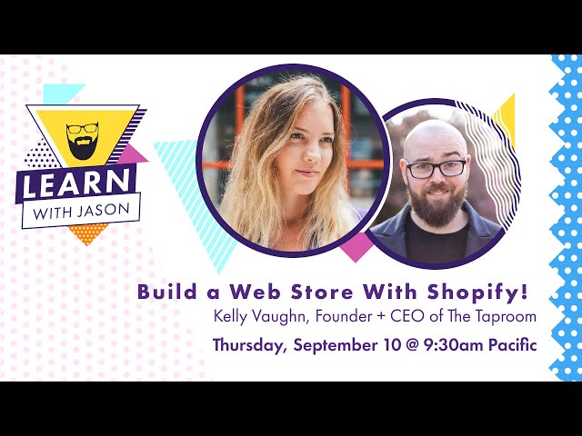 Build a Web Store With Shopify - Learn With Jason