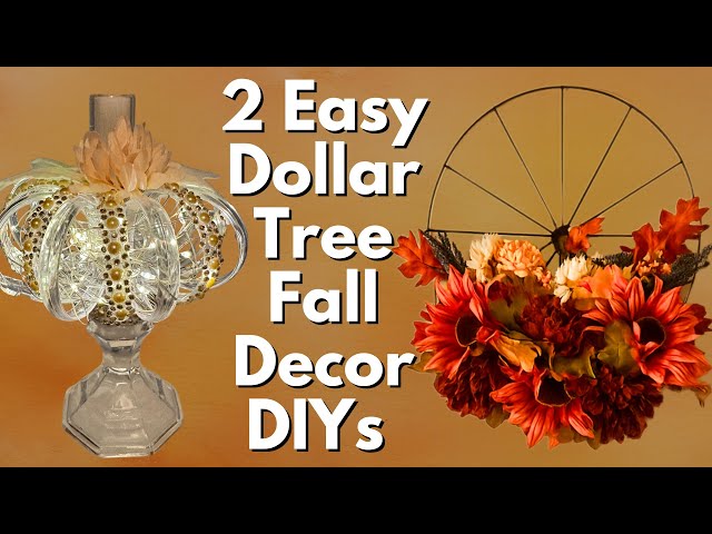 Easy Dollar Tree Fall DIYs - DIY Fall Craft and Decor