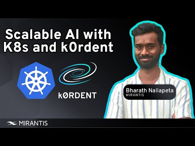Scalable Enterprise-Grade AI/ML Workloads on Kubernetes with Open Source k0rdent