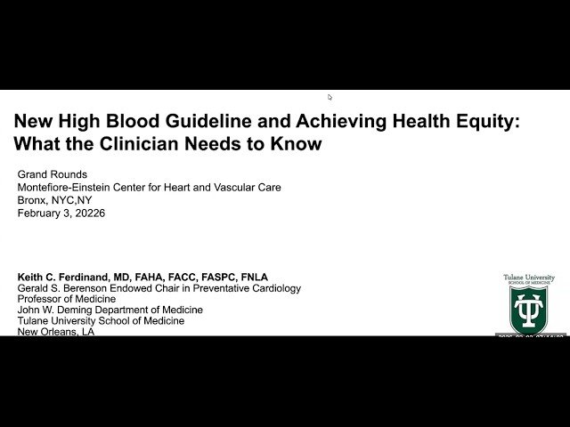 New High Blood Pressure Guidelines and Achieving Health Equity - What the Clinician Needs to Know