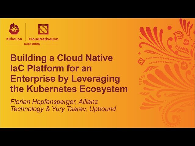 Building a Cloud Native IaC Platform for an Enterprise by Leveraging the Kubernetes Ecosystem
