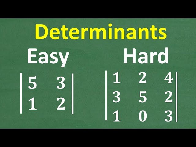 Matrix Determinants Made Easy - 2×2 vs 3×3