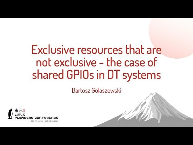 "Exclusive" Resources That Are Not Exclusive - The Case of Shared GPIOs in DT Systems