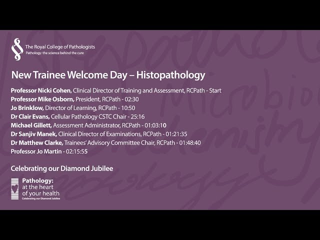 New Trainee Welcome Day 2022 - Histopathology