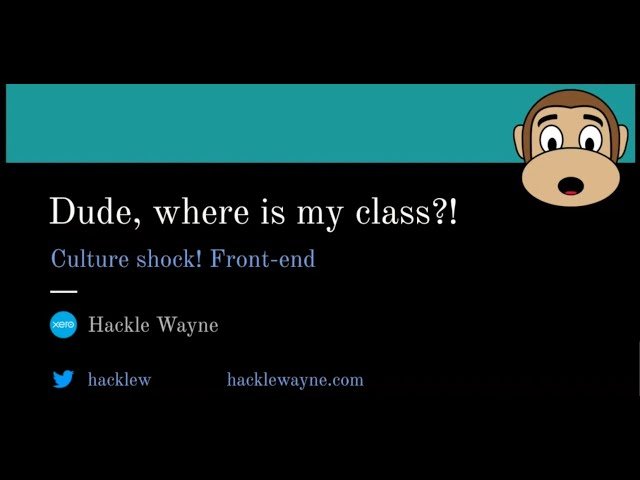 Dude, Where Is My Class?