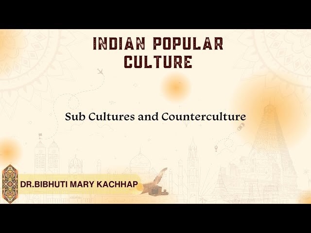 Sub Cultures and Counterculture: Understanding Emergence, Participation, and Social Movements