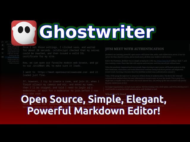 Ghostwriter - Open Source, Simple, Elegant Markdown Editor