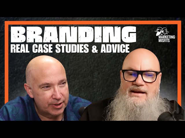 35 Years of Branding Knowledge and Secrets - Branding Case Studies - Episode 9