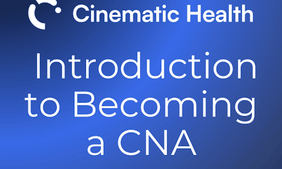 Introduction to Becoming a CNA