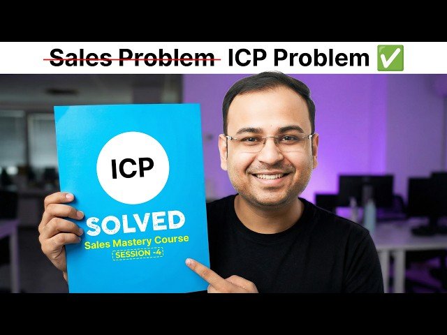 Creating the Right ICP - The Foundation of Profitable Sales - Sales Mastery #4