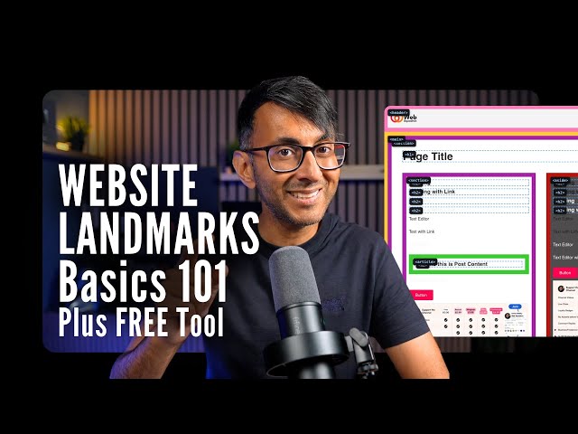 Website Landmarks and HTML Tags Masterclass