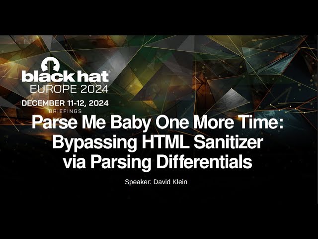 Parse Me, Baby, One More Time: Bypassing HTML Sanitizer via Parsing Differentials