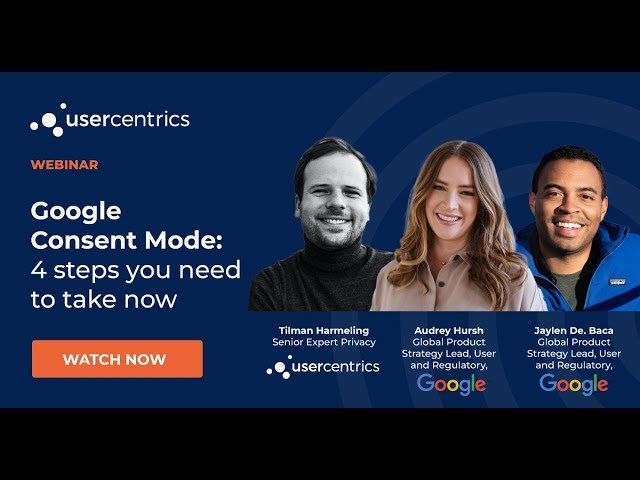 Google Consent Mode - 4 Steps You Need to Take Now