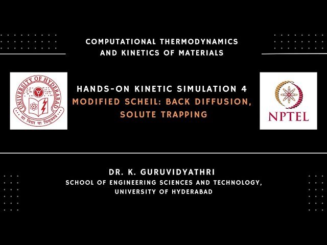 Hands-on Kinetic Simulations 4 - Modified Scheil - Back Diffusion and Solute Trapping