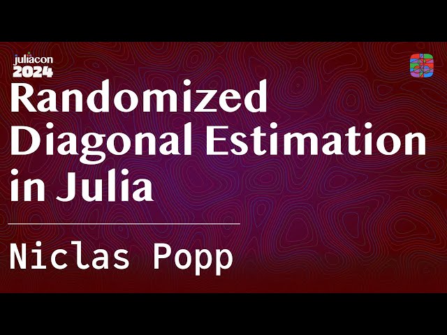 Randomized Diagonal Estimation in Julia