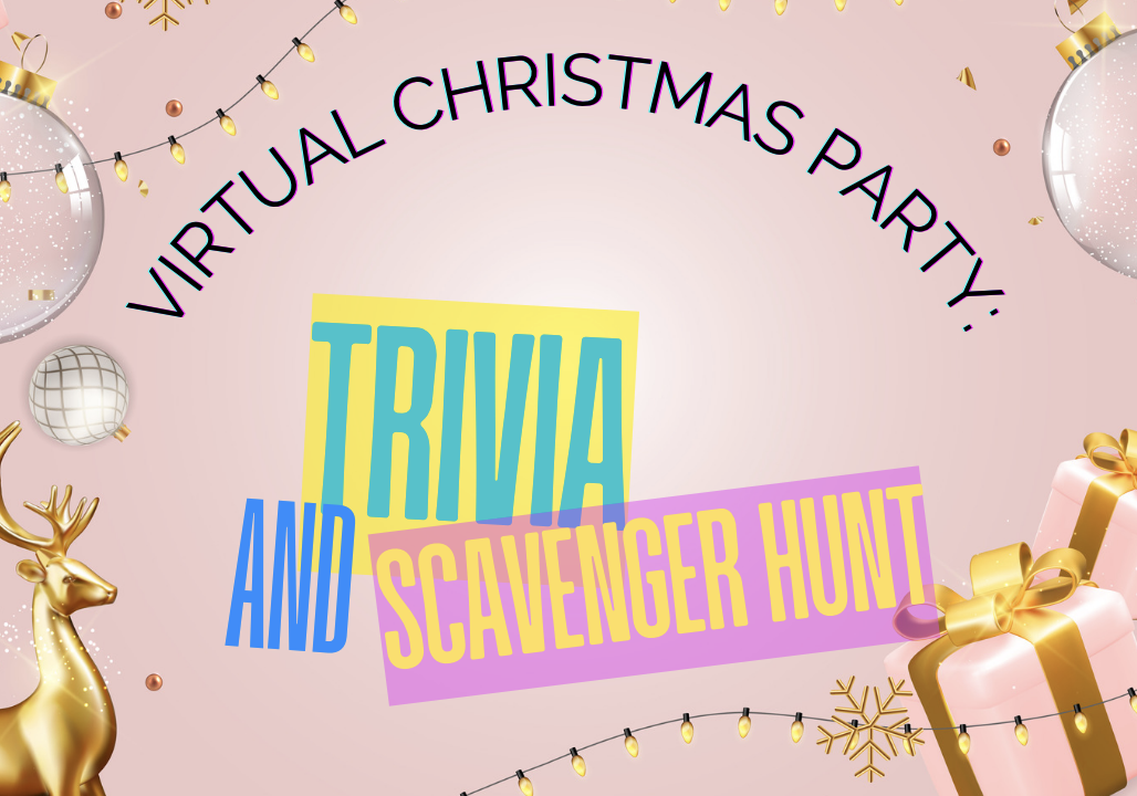 Virtual Christmas Party: Trivia & Scavenger Hunt (Team Building)