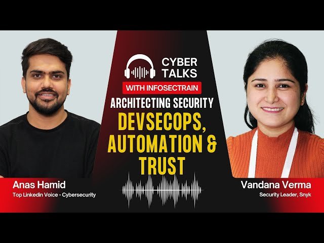 Architecting Security Through DevSecOps: Automation and Trust