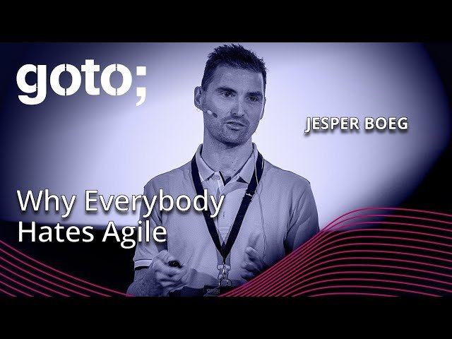 Why Everybody Hates Agile - Pitfalls and Misconceptions