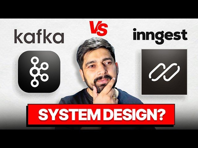 System Design - Kafka vs Inngest