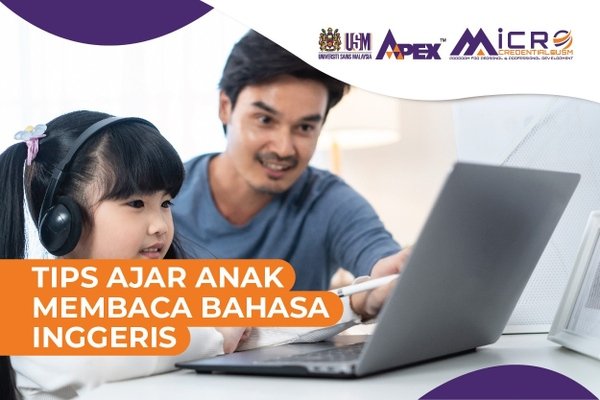 Tips ajar anak Bahasa Inggeris