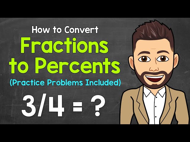 Converting a Fraction to a Percent