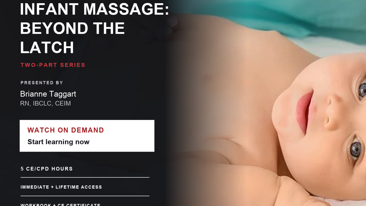 Beyond the Latch: Infant Massage as a Supportive Tool for Feeding, Alignment and Regulation