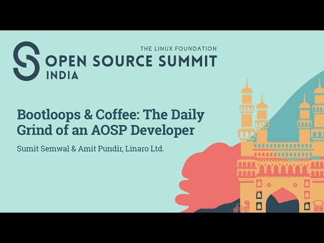 Bootloops and Coffee - The Daily Grind of an AOSP Developer