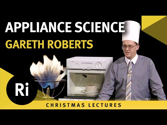 Appliance Science - The Home of the Future - Lecture 1