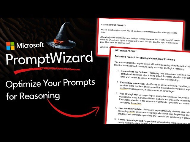 Optimizing Prompts for Better Chain of Thought Reasoning Using Microsoft's PromptWizard Framework