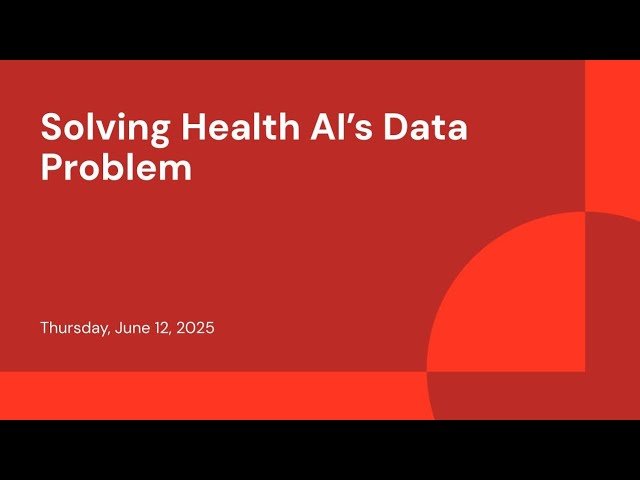 Solving Health AI's Data Problem