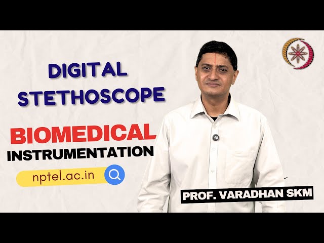 Digital Stethoscope - Design and Implementation