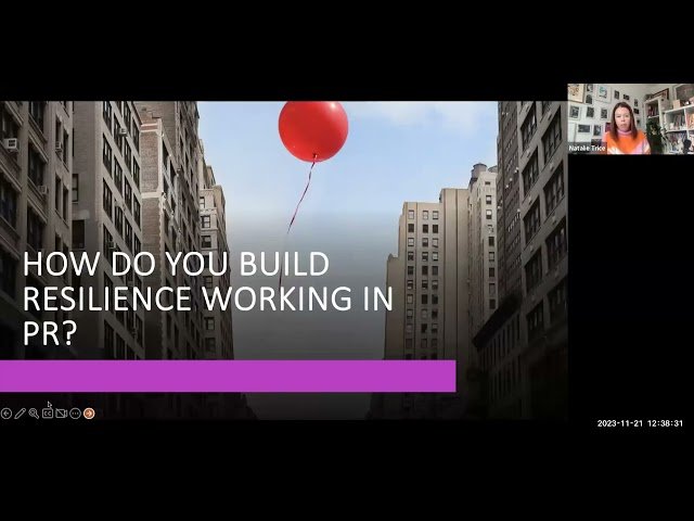 PR in Practice - Building Confidence and Resilience When Working in PR