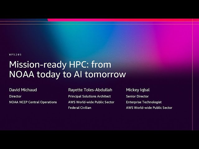 Mission-Ready HPC - From NOAA Today to AI Tomorrow