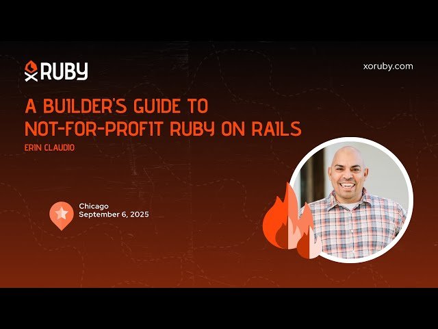 A Builder's Guide to Not-for-Profit Ruby on Rails