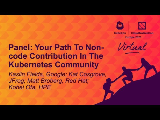 Your Path to Non-Code Contribution in the Kubernetes Community