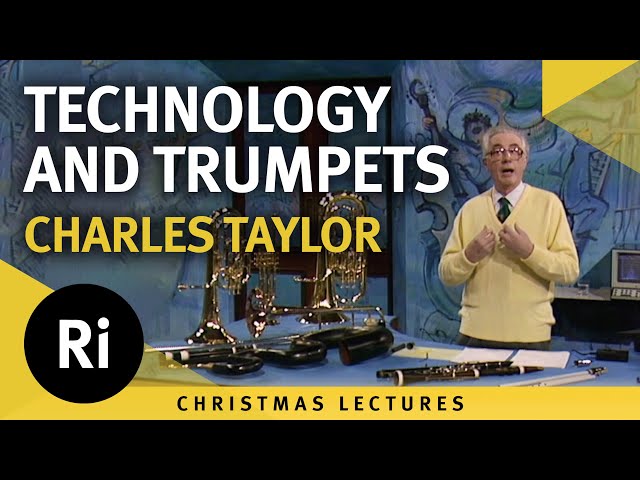Technology, Trumpets and Tunes - The Development and Science Behind Wind Instruments - Lecture 4