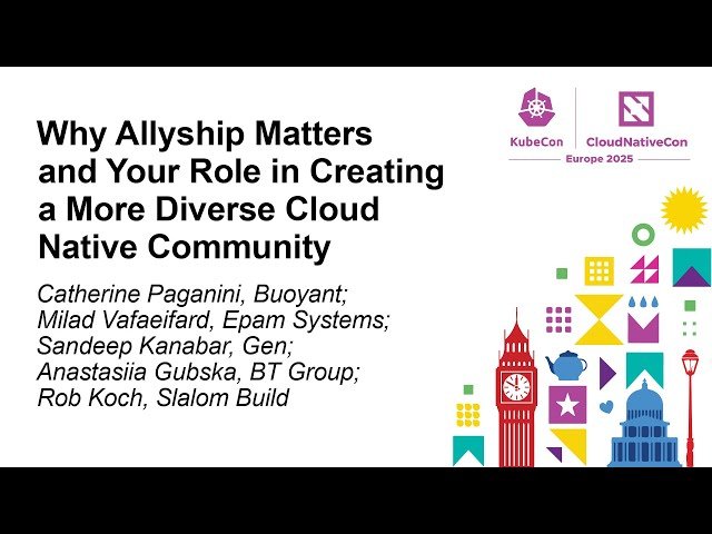 Why Allyship Matters and Your Role in Creating a More Diverse Cloud Native Community