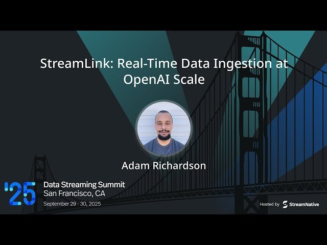 StreamLink - Real-Time Data Ingestion at OpenAI Scale