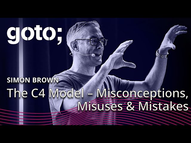 The C4 Model - Misconceptions, Misuses and Mistakes