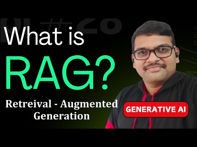 RAG in Generative AI Explained Simply - How AI Finds Correct Answers