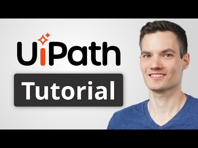 UiPath Tutorial for Beginners - Automate Your First Workflow Step-by-Step