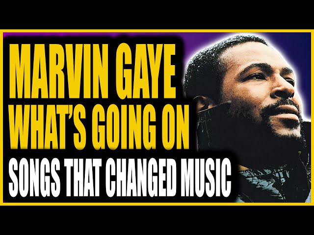 What's Going On by Marvin Gaye - A Musical Analysis