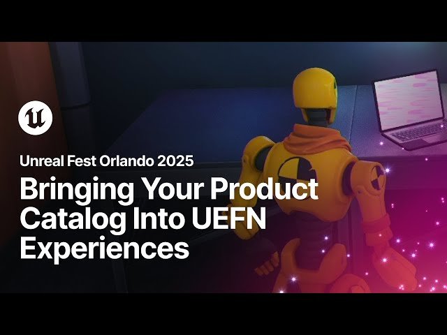 Bringing Your Product Catalog Into UEFN Experiences