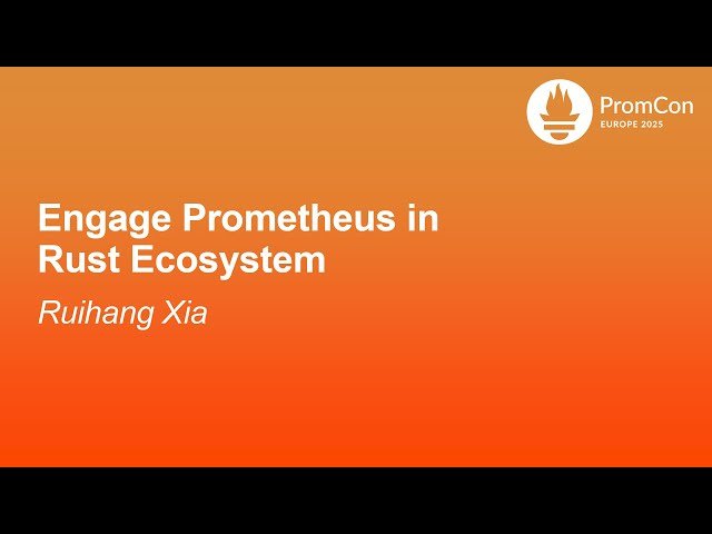 Engage Prometheus in Rust Ecosystem