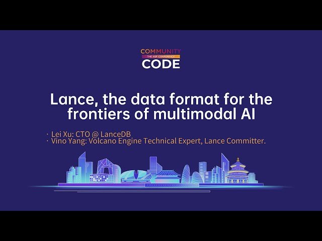 Lance - The Data Format for the Frontiers of Multimodal AI