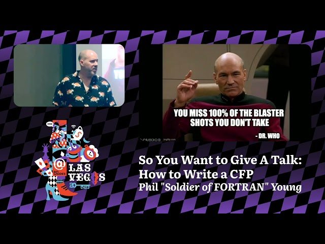 So You Want to Give A Talk - How to Write a CFP