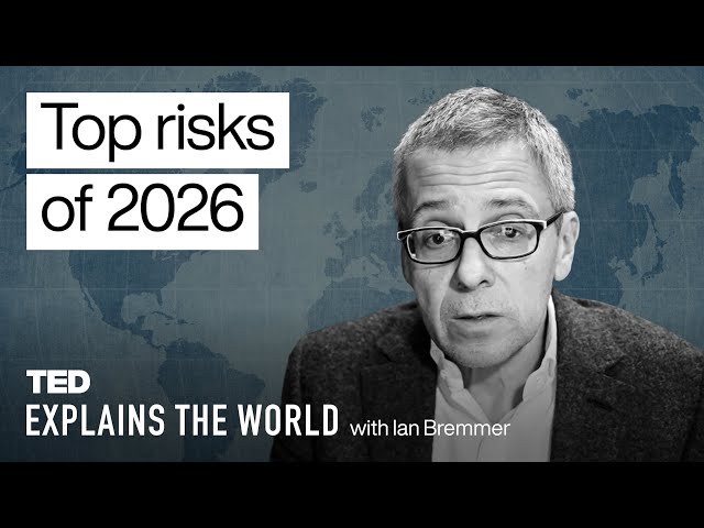 The Biggest Global Risks for 2026