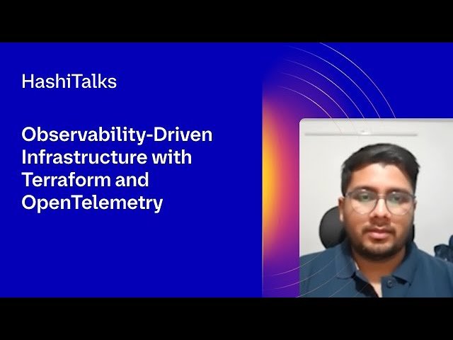 Observability-Driven Infrastructure with Terraform and OpenTelemetry